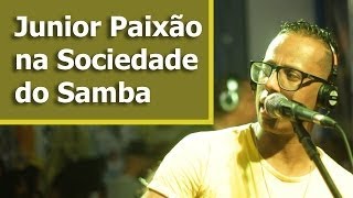 Junior Paixão na Sociedade do Samba [upl. by Carlisle]