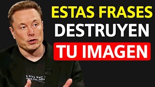 10 COSAS QUE LAS PERSONAS INTELIGENTES NUNCA DICEN  Discurso Motivacional Elon Musk [upl. by Attenaej]