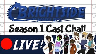 Brightside Season 1 Cast Chat [upl. by Diao]