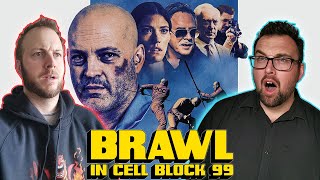 BRAWL IN CELL BLOCK 99 2017 Movie Reaction [upl. by Gomez]