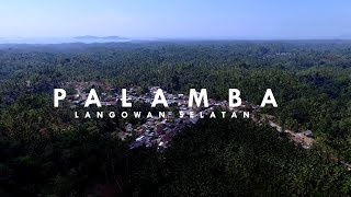 PALAMBA LANGOWAN SELATAN  DRONE [upl. by Erlewine255]