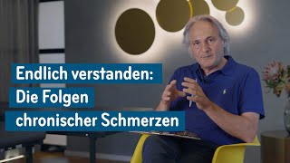 Endlich verstanden Die Folgen chronischer Schmerzen [upl. by Noonan]