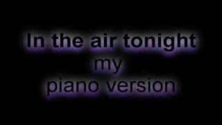 In the air tonight Instrumental Piano version [upl. by Bessie192]