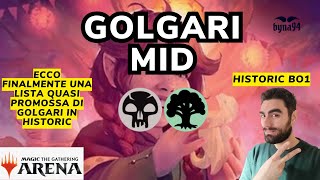 GOLGARI MIDRANGE Historic Bo1 mtgarena mtgita mtg [upl. by Hiroshi]