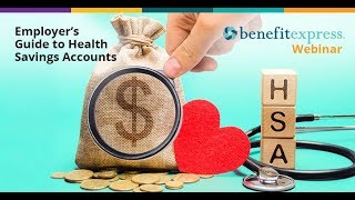 Employers Guide to Health Savings Accounts HSAs [upl. by Sosthina44]