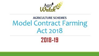 Model Contract Farming Act 2018 [upl. by Ruggiero]