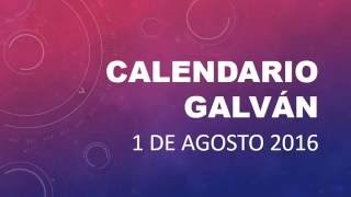 CALENDARIO GALVAN SANTORAL 1 AGOSTO 2016 [upl. by Hettie]