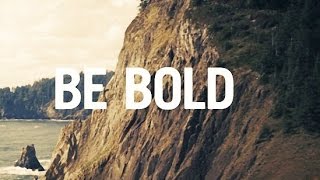 Be Bold Be Strong With Lyrics  Praise Song [upl. by Nonnaihr]