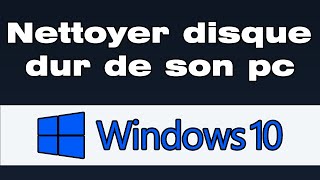 Comment nettoyer le disque dur de votre PC Windows 10 🖥️ 🚀 [upl. by Beffrey]