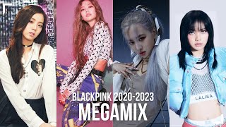 BLACKPINK  THE MEGAMIX 20202023 [upl. by Arola]