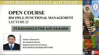 FUNCTIONAL MANAGEMENT OPEN COURSE LECTURE 21 STANDARDIZATION AND GRADING [upl. by Zillah241]