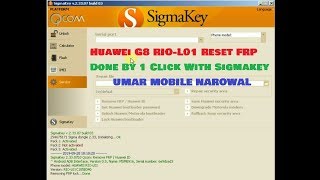 Huawei G8 RIO L01 Reset FRP Done By 1 Click With Sigmakey [upl. by Bobbye604]