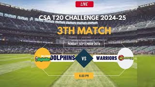 Warriors Vs Dolphins T20 Match Live CSA T20 Challenge 202425 [upl. by Htial]