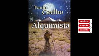 El alquimista AUDIOLIBRO Paulo Coelho castellano [upl. by Claudian]