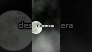 ¿Qué pasaría si la Luna desapareciera 🌕💥quot [upl. by Clarhe]