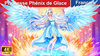 Princesse Phénix de Glace 🐦‍🔥 Contes De Fées 🌛 Fairy Tales  WOA  French Fairy Tales [upl. by Adnamar]