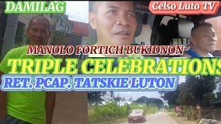 Triple CelebrationHappy Fiesta DamilagHappy Wedding JanampMarge Happy Birthday PNP RetCaptain [upl. by Ykcir]