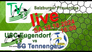 2024 10 19 USC Eugendorf vs SG Tennengau  Salzburger Frauenliga [upl. by Fransisco72]