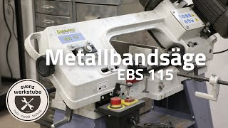 Metallbandsäge Bernardo EBS 115  Erfahrungsbericht und kurze Einführung [upl. by Adore484]