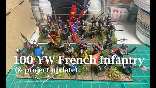 Hundred Years War French Infantry amp Project Update [upl. by Silletram131]