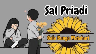 Sal Priadi  Gala Bunga Matahari  Animasi Lirik Lagu [upl. by Fidelio183]