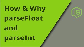 How to Use parseInt and parseFloat [upl. by Yasdnyl703]