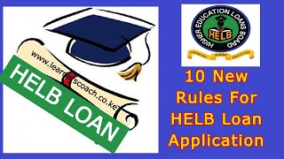 10 New Rules For HELB loan Application [upl. by Einahteb]