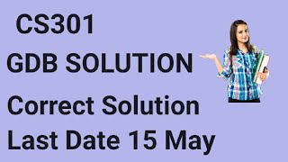 CS301 GDB SOLUTION Spring 2024  cs301 gdb solution spring 2024  cs301 gdb solution 2024 [upl. by Banyaz]