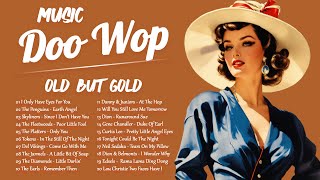 DooWop Music 🎶 The Greatest Songs of the 50s and 60s 🎶 Old But Gold [upl. by Yorker]