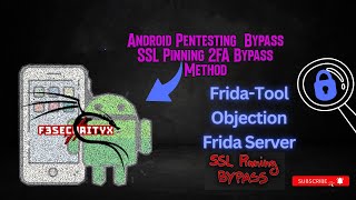 Android Pentesting  Bypass SSL pinning  INSTALL  2FA BYPASS Method 2024  DevMonyoTV [upl. by Teilo]