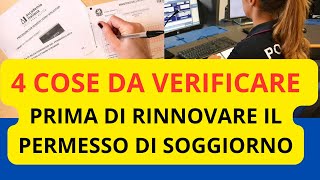 💥 4 COSE DA VERIFICARE PRIMA DI RINNOVARE IL PERMESSO DI SOGGIORNO NORMALE O DI LUNGO PERIODO [upl. by Coopersmith]