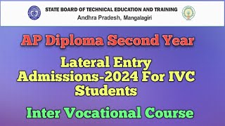 IVC PASSOUTS LATERAL ENTRY INTO POLYTECHNICS FOR THE ACADEMIC YEAR202425  MM Updates info [upl. by Abbye]