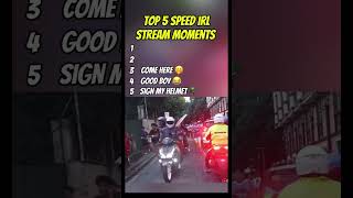 Top 5 SPEED IRL STREAM MOMENTS shorts ishowspeed funnyvideo memes streamer irlmoments [upl. by Miguelita]