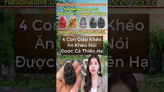 4 Con Giáp Khéo Ăn Khéo Nói Được Cả Thiên Hạ phongthuy tuvi [upl. by Lamberto]