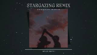 Myles Smith  Stargazing Brandon Marin Remix [upl. by Natfa]