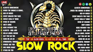 Best Of Slow Rock Ballads 70s 80s 90s 🎸 🎸 Scorpions Bon Jovi GnR Dave Mason Mark Knopfler [upl. by Reyam]