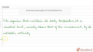 Give two examples of homeotherms   12  ORGANISMS AND POPULATIONS  BIOLOGY  PRADEEP  Doub [upl. by Crawford596]