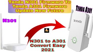 Tenda N301 Firmware to Tenda A301 Firmware Update New Future Multi SSID By Awan Wifi Network [upl. by Akinnej385]