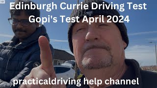 Edinburgh Currie Driving Test Routes  Gopi Test 3 4 23 1 25pm [upl. by Redliw]