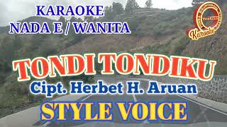 KARAOKE LAGU BATAK TONDI TONDIKU DOHO NADA WANITA [upl. by Flore]