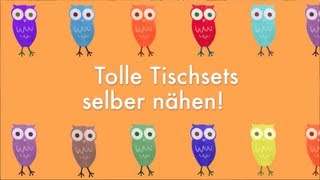 Tolle Tischsets selber nähen [upl. by Odicalp207]