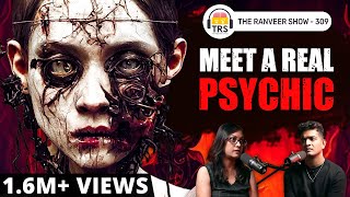 Past Traumas amp Evil Ghosts Conversation With A Psychic ft Pooja  The Ranveer Show 309 [upl. by Barrow678]