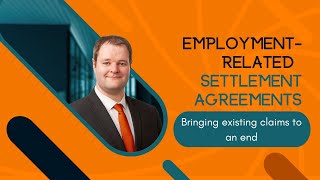 Does a settlement agreement bring my employment tribunal claim to an end [upl. by Nuri]