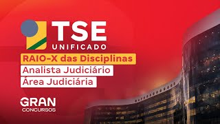 Concurso TSE Unificado  RAIOX das Disciplinas Analista Judiciário Área Judiciária [upl. by Atsylak]