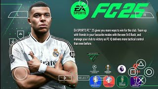 FIFA 2025  EA FC 25 PPSSPP ANDROIDMobile 4k Camera  Best graphics English commentary  update [upl. by Iddet622]