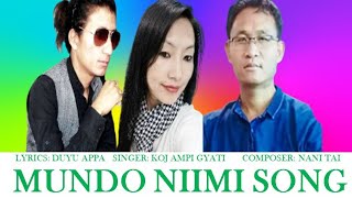 Mundo Niimi Kapa Biila Song with Lyrics II Apatani new song II SingerDuyu Appa amp Koj Ampi Gyati II [upl. by Eisned]