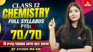 Class 12 Chemistry PYQs  Full Syllabus Revision  Chemistry Important Questions for Board Exam [upl. by Arob]