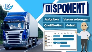 Disponent in der Logistik  Aufgaben Voraussetzungen amp Gehalt [upl. by Ideih]