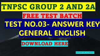 TEST NO 03 GENERAL ENGLISH ANSWERKEY TNPSC GROUP II AND IIA SARVAM IAS ACADEMY [upl. by Chin799]