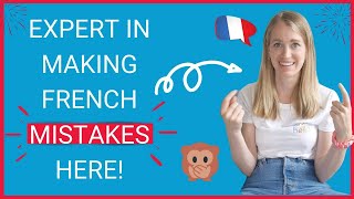 Common Mistakes English Speakers Make in FRENCH Real expert over here [upl. by Krock684]